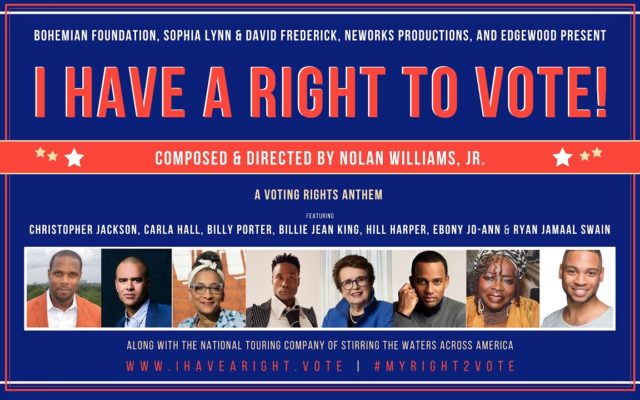 “I Have A Right To Vote” Nolan Williams, Jr.