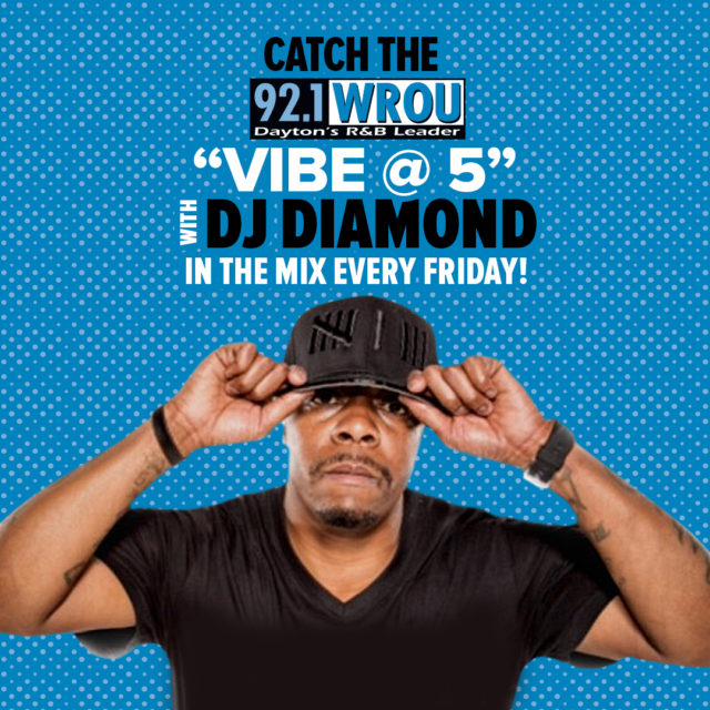 Did You Miss Last Friday’s Vibe @ 5 With Dj Diamond In The Mix? Listen Now!