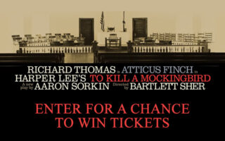 Enter for your chance to win tickets to "To Kill A Mockingbird"