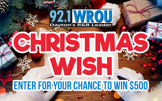 Enter to Win The 92.1 WROU Christmas Wish