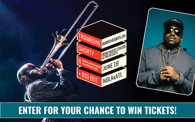 Win Tickets to Trombone Shorty & Orleans Avenue with Big Boi at The Rose Music Center